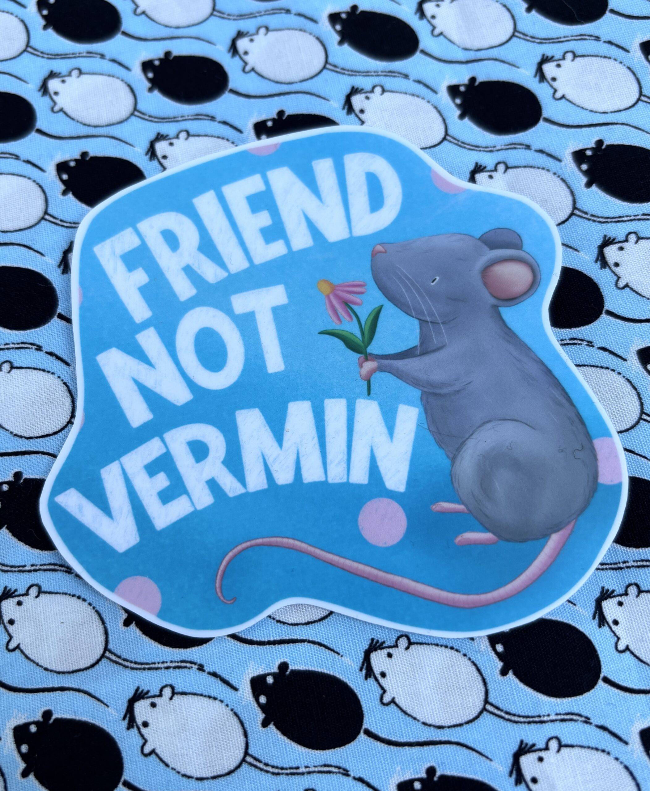 Friend Not Vermin Rat Sticker