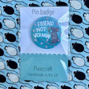 Friend Not Vermin Rat Button Badge