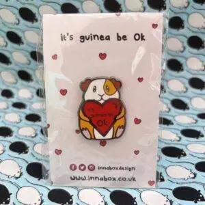 It's Guinea Be OK Pin Badge